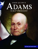 John_Quincy_Adams__our_6th_president