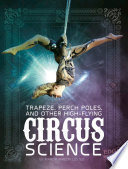 Trapeze__perch_poles__and_other_high-flying_circus_science