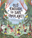 Old_enough_to_save_the_planet