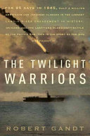 The_twilight_warriors