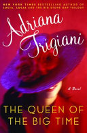 The_queen_of_the_big_time___a_novel