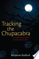 Tracking_the_chupacabra