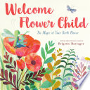 Welcome_flower_child__the_magic_of_your_birth_flower