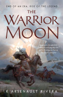 The_warrior_moon