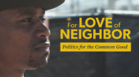 For_Love_of_Neighbor__Politics_for_the_Common_Good