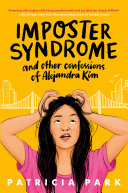 Imposter_syndrome_and_other_confessions_of_Alejandra_Kim