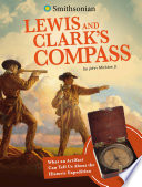 Lewis_and_Clark_s_compass__what_an_artifact_can_tell_us_about_the_historic_expedition