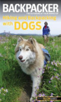 Backpacker_hiking_and_backpacking_with_dogs
