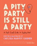 A_pity_party_is_still_a_party