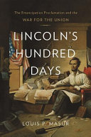 Lincoln_s_hundred_days