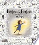 The_perfectly_perfect_wish
