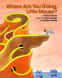 Where_are_you_going__little_mouse_