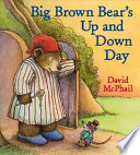 Big_Brown_Bear_s_up_and_down_day