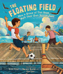 The_floating_field__how_a_group_of_Thai_boys_built_their_own_soccer_field