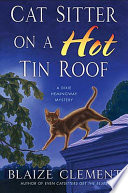 Cat_sitter_on_a_hot_tin_roof