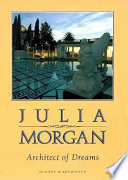 Julia_Morgan__architect_of_dreams