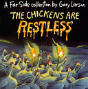 The_chickens_are_restless