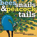 Bees__snails__and_peacock_tails