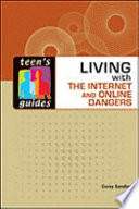 Living_with_the_Internet_and_online_dangers