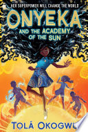 Onyeka_and_the_Academy_of_the_Sun