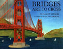 Bridges_are_to_cross