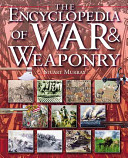 The_encyclopedia_of_war___weaponry