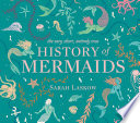 The_very_short__entirely_true_history_of_mermaids