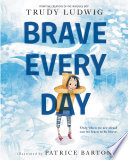 Brave_every_day