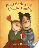 Pearl_Barley_and_Charlie_Parsley