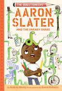 The_Questioneers__Aaron_Slater_and_the_sneaky_snake