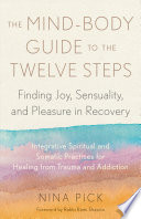 The_mind-body_guide_to_the_twelve_steps