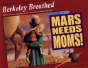 Mars_needs_moms_