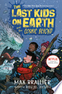 The_last_kids_on_Earth_and_the_cosmic_beyond