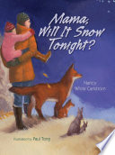 Mama__will_it_snow_tonight_