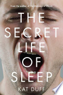 The_secret_life_of_sleep