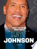 Behind_the_scenes_biographies__What_you_never_knew_about_Dwayne_Johnson