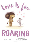 Love_is_for_roaring