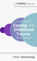 An_introduction_to_coping_with_childhood_trauma