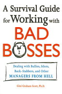 A_survival_guide_for_working_with_bad_bosses
