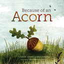 Because_of_an_acorn