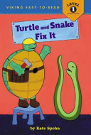 Turtle_and_Snake_fix_it