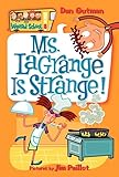 Ms__LaGrange_is_strange_