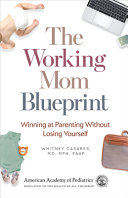 The_working_mom_blueprint