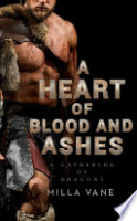 A_heart_of_blood_and_ashes