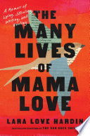 The_many_lives_of_Mama_Love