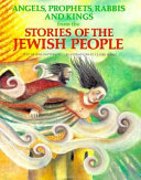 Angels__prophets__rabbis___kings_from_the_stories_of_the_Jewish_people