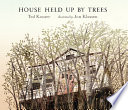 House_held_up_by_trees