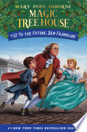 To_the_Future__Ben_Franklin____Magic_Tree_House