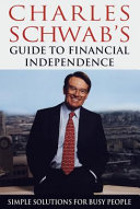 Charles_Schwab_s_guide_to_financial_independence
