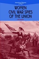 Women_Civil_War_spies_of_the_Union